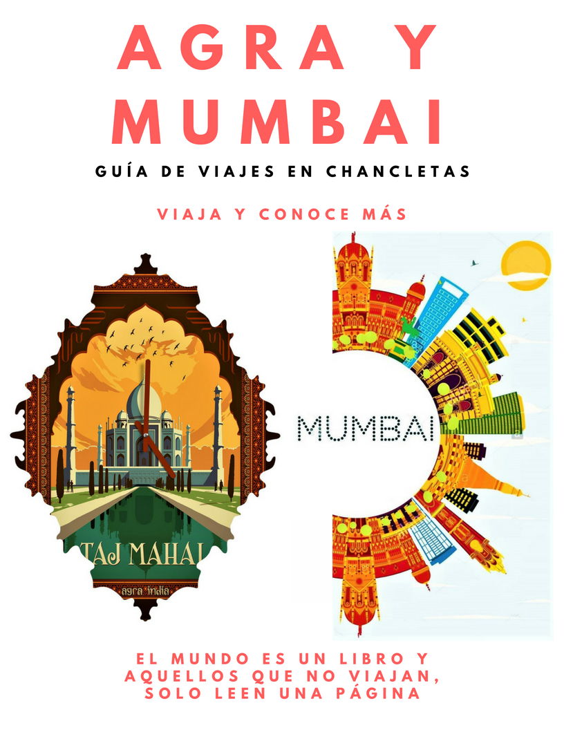 Guía de Agra y Mumbai